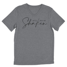 Load image into Gallery viewer, I Will Not Be Shaken V-Neck T-shirt - Grey