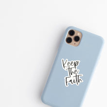 Load image into Gallery viewer, Keep the Faith Sticker - Be Kind 2 Me