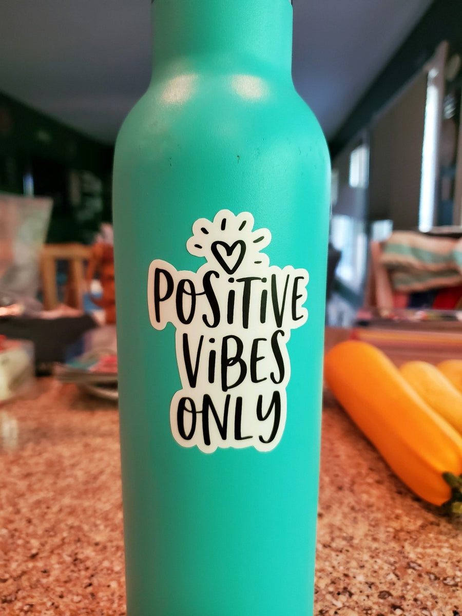 Positive Vibes Sticker | Be Kind 2 Me – Be Kind 2 Me